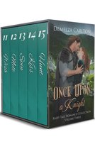 Romance a Medieval Fairytale series - Once Upon a Knight