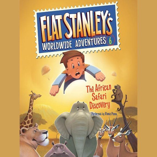 Flat Stanley's Worldwide Adventures #6: The African Safari D ... - cover