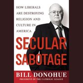 Secular Sabotage