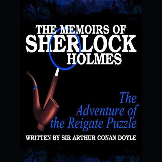 The Memoirs of Sherlock Holmes - The Adventure of the Reigat ... - cover