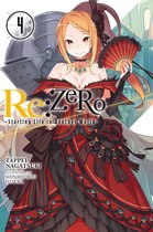 Re:ZERO -Starting Life in Another World 4 - Re:ZERO -Starting Life in Another World-, Vol. 4 (light novel)