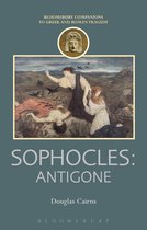 Companions to Greek and Roman Tragedy - Sophocles: Antigone