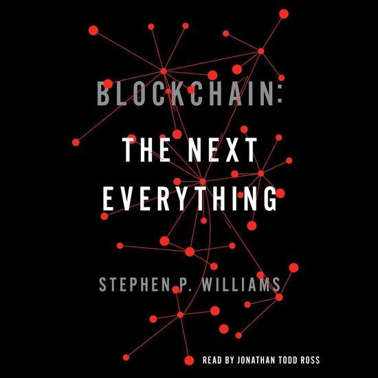 Blockchain: The Next Everything - cover
