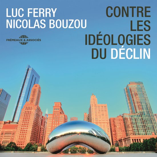 Contre les idéologies du déclin - cover