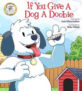 Addicted Animals - If You Give a Dog a Doobie