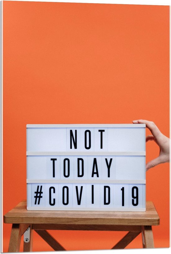 Acrylglas - "Not Today Covid19" Letterbord met Oranje Achtergrond - 60x90cm Foto op Acrylglas (Met Ophangsysteem)