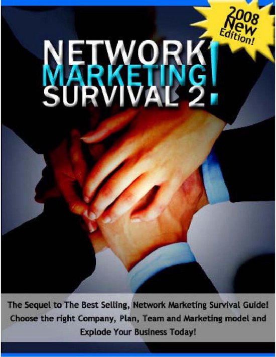 Network Marketing Survival 2: The Sequel to the Best Selling, Network ...