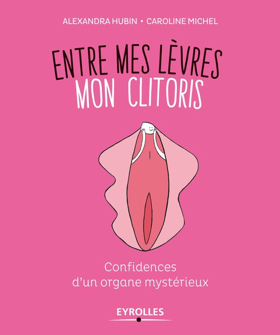 Entre mes lèvres mon clitoris - cover