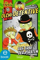 Olchi-Detektive 10 - Olchi-Detektive 10. Das Erbe der Piraten