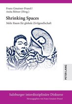 Salzburger interdisziplinaere Diskurse 16 - Shrinking Spaces