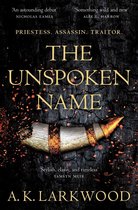 The Serpent Gates 1 - The Unspoken Name