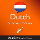 Learn Dutch - Survival Phrases Dutch