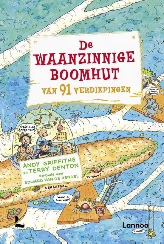 De waanzinnige boomhut 7 De waanzinnige boomhut van 91 verdiepingen, Andy... De waanzinnige boomhut 7 De waanzinnige boomhut van 91 verdiepingen, Andy...