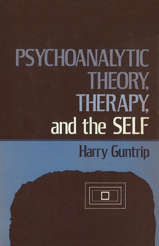Psychoanalytic Theory, Therapy, and the Self - cover