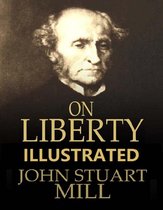 On Liberty Illustrated