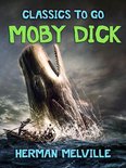 Classics To Go - Moby Dick