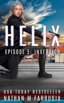 Helix 5 - Helix: Episode 5 (Inversion)