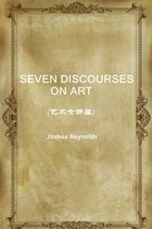 SEVEN DISCOURSES ON ART(艺术七讲座)