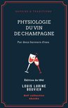 Savoirs & Traditions - Physiologie du vin de Champagne