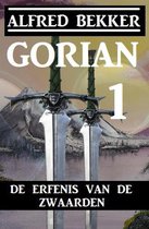 Gorian 1 - De erfenis van de zwaarden