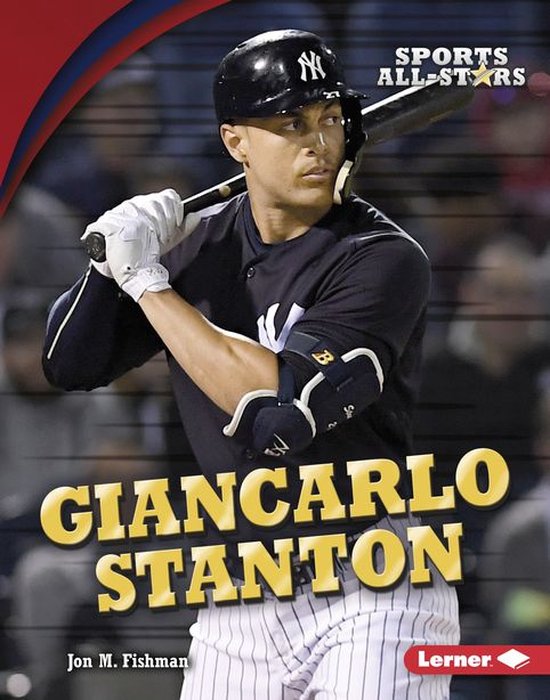 Sports All-Stars (Lerner ™ Sports) - Giancarlo Stanton - cover