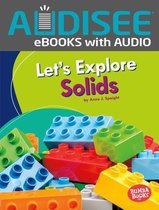 Bumba Books ® — A First Look at Physical Science - Let's Explore Solids