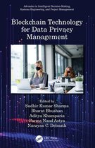 Advances in Intelligent Decision-Making, Systems Engineering, and Project Management - Blockchain Technology for Data Privacy Management
