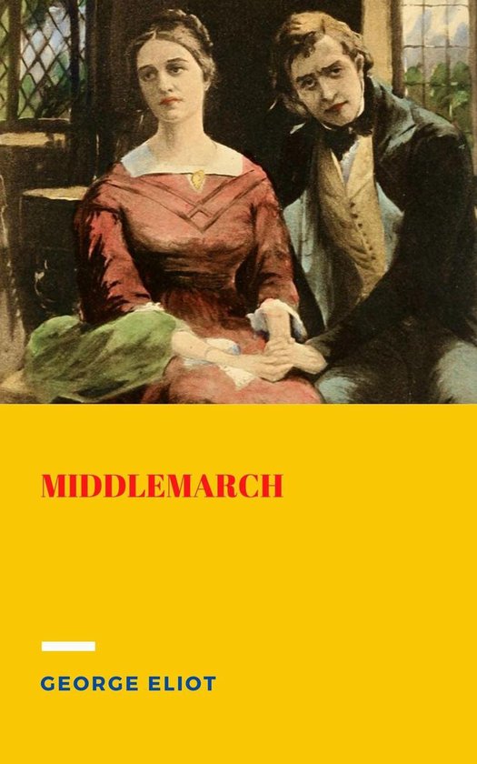 Middlemarch (ebook), Eliot 1230004520306 Boeken