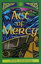 Mysteries of Ancient Ireland 8 - Act of Mercy