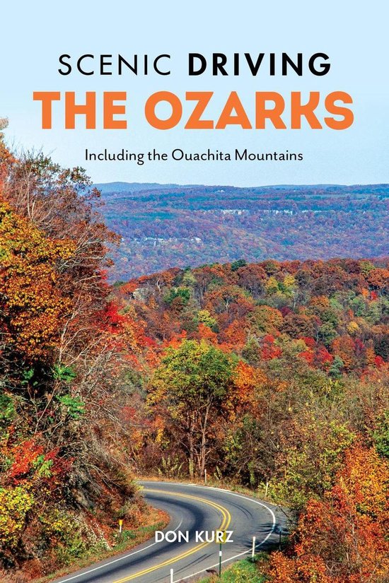 Scenic Driving - Scenic Driving the Ozarks - cover