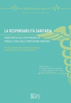 Il diritto alla salute 2 - La responsabilità sanitaria