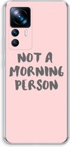 Case Company® - Hoesje geschikt voor Xiaomi 12T hoesje - Morning person - Soft Cover Telefoonhoesje - Bescherming aan alle Kanten en Schermrand