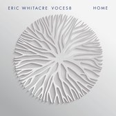Eric Whitacre, VOCES8 - Home (CD)
