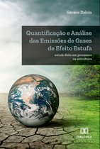 Quantificação e Análise das Emissões de Gases de Efeito Estufa