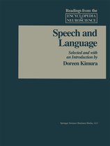 Readings from the Encyclopedia of Neuroscience- Speech and Language