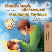 Romanian English Bedtime Collection - Noapte bună, iubirea mea! Goodnight, My Love!