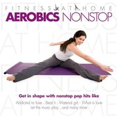 Fitness At Home:  Aerobics Nonstop