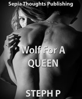 Wolf For A Queen