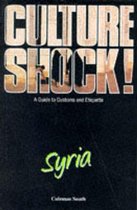 Culture Shock! Syria