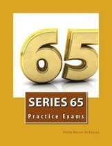 Nasaa Series 63, 65, and 66 Practice Exams and Study Guides- Series 65 Practice Exams