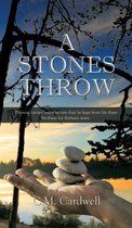 A Stones Throw