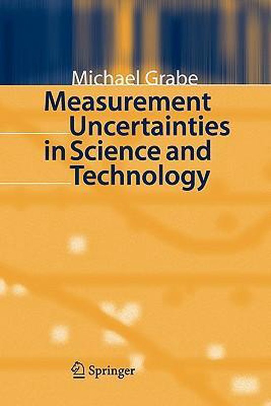 Measurement Uncertainties in Science and Technology - cover