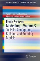 SpringerBriefs in Earth System Sciences - Earth System Modelling - Volume 5