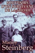 Mémoires des survivants de l'Holocauste- Souvenirs d'un survivant de la Shoah