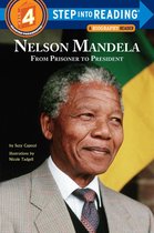 Step into Reading - Nelson Mandela: From Prisoner to President