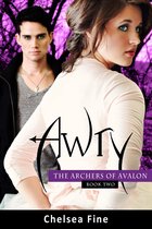 The Archers of Avalon 2 - Awry