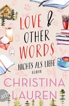 Love And Other Words – Nichts als Liebe