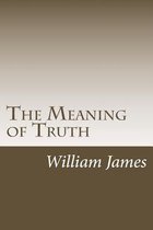 The Meaning of Truth