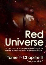 The Red Universe 1 - The Red Universe Tome 1 Chapitre 3