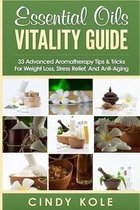 Essential Oils Vitality Guide